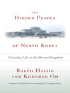 The Hidden People of North Korea (eBook): Everyday Life in the Hermit Kingdom